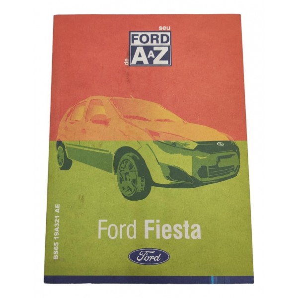 Manual Proprietário Ford Fiesta 2011 2012 2013 2014